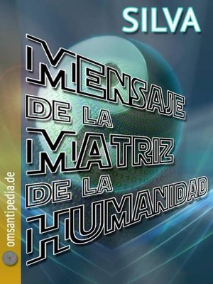 cover image of Mensaje de la Matriz del Humanidad